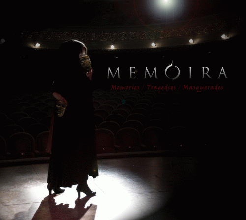 Memoira : Memories, Tragedies, Masquerades